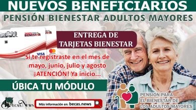 ¡Atención! Ya inicio la entrega de Tarjetas Bienestar a Nuevos Beneficiarios Pensión del Bienestar Adulto Mayor