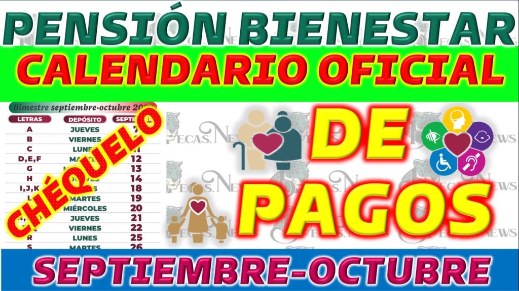  Fechas confirmadas para el pago de pensiones de la Secretaría del Bienestar