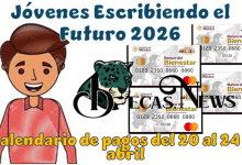 Jóvenes Escribiendo el Futuro 2026: Calendario de pagos del 20 al 24 de abril