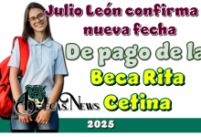 Julio León confirma la nueva fecha de pago de la Beca Rita Cetina 2025