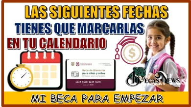 LAS SIGUIENTES FECHAS TIENES QUE MARCARLAS EN TU CALENDARIO | MI BECA PARA EMPEZAR LOS PAGOS DE MI BECA