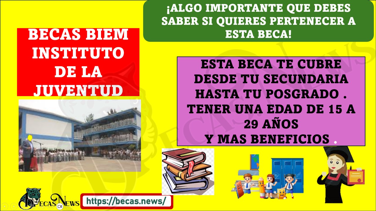 Conoces la Beca Biem te informamos todo sobre esta Beca