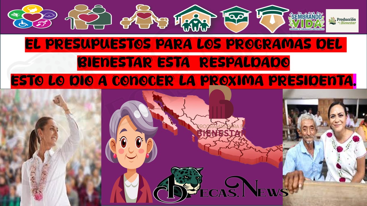 NUEVOS PRESUPUESTOS PARA LOS PROGRAMAS DE LA INSTITUCION DEL BIENESTAR.