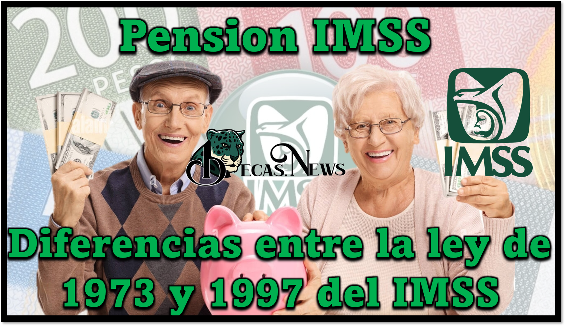 Las diferencias entre la ley de 1973 y 1997 del IMSS y cual te toca