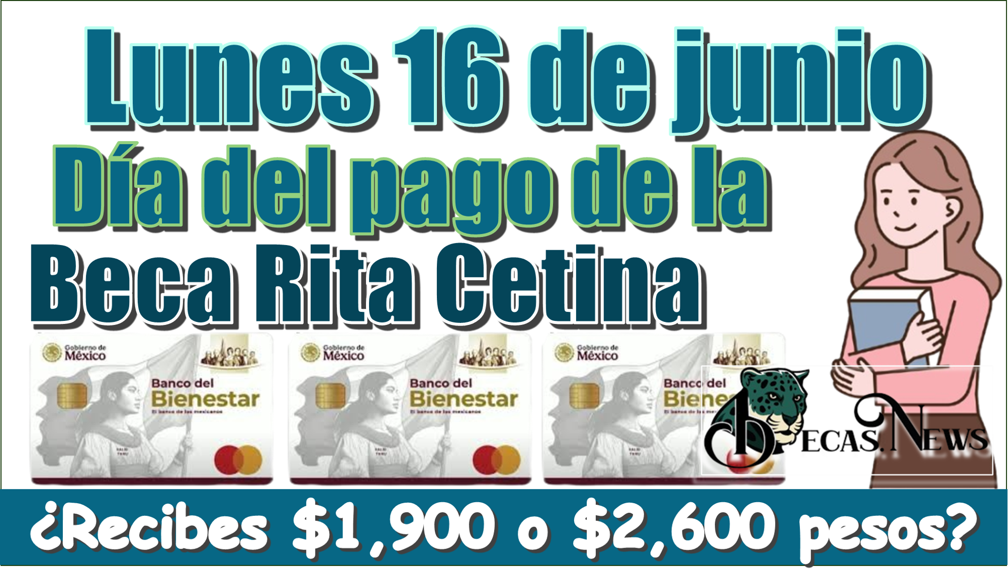 ▷ Lunes 16 de junio, día del pago de la Beca Rita Cetina…¿Recibes $1,900 o $2,600 pesos? » 2025 BECAS.NEWS 🥇 Lunes 16 de junio, día del pago de la Beca Rita Cetina…¿Recibes $1,900 o $2,600 pesos?