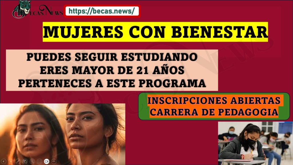 ¡MUJERES CON BIENESTAR NUEVAS NOTICIAS TOMA NOTA!