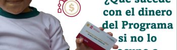 Mi Beca para Empezar: ¿Qué sucede con el dinero del Programa si no lo ocupo a tiempo?