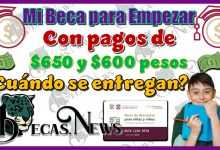 Mi Beca para Empezar con pagos de $650 y $600 pesos | ¿Cuándo se entregan?