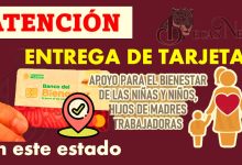 ¡¡ATENCIÓN!! ENTÉRATE en donde dará Inicio la ENTREGA de tarjetas del bienestar de Madres Trabajadoras