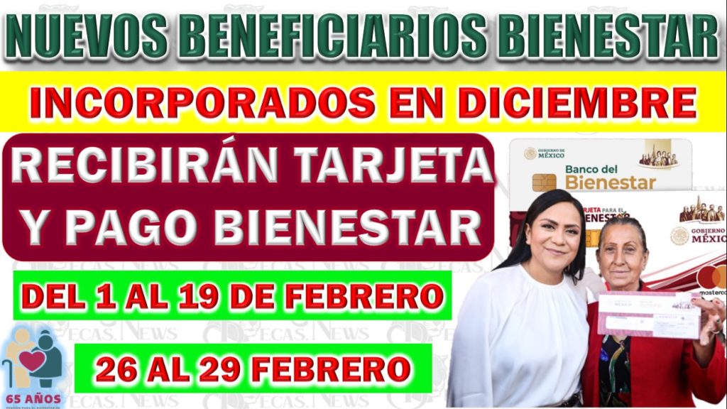 Entrega de tarjetas bienestar para nuevos beneficiarios de la pensión bienestar con pago extra