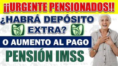 💥Pensión IMSS ¿Habrá Depósito Extra a Pensionados o Aumento al pago de Marzo?