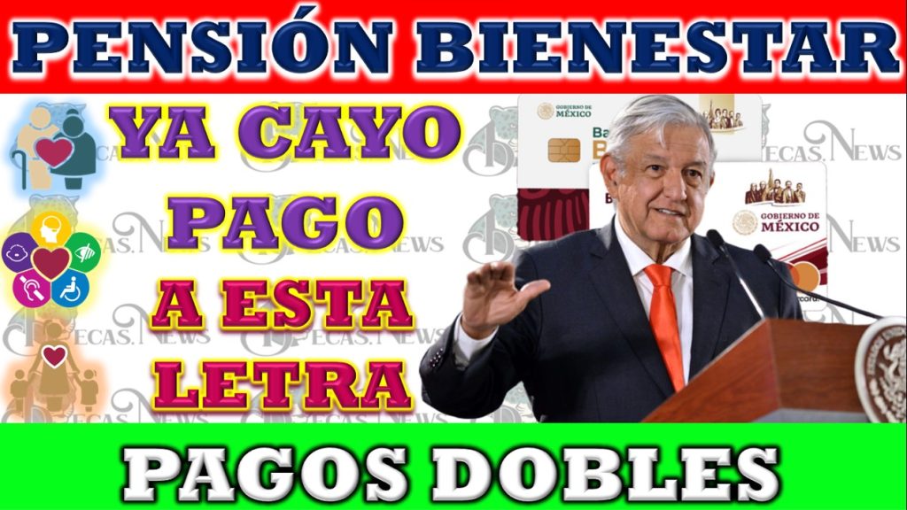 Fecha de cobro y detalles sobre el calendario de dispersión para septiembre y octubre