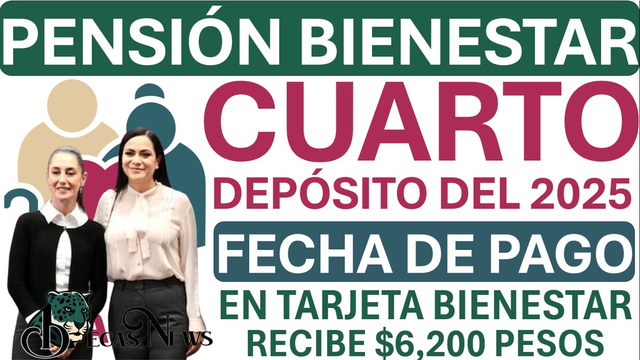 ▷ Pensión Bienestar| Fecha del Próximo Pago Bimestre: julio-agosto » 2025 BECAS.NEWS 🥇 NEW 1 388