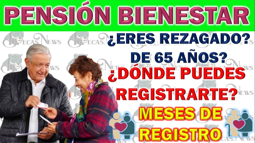 Registro a la pensión bienestar