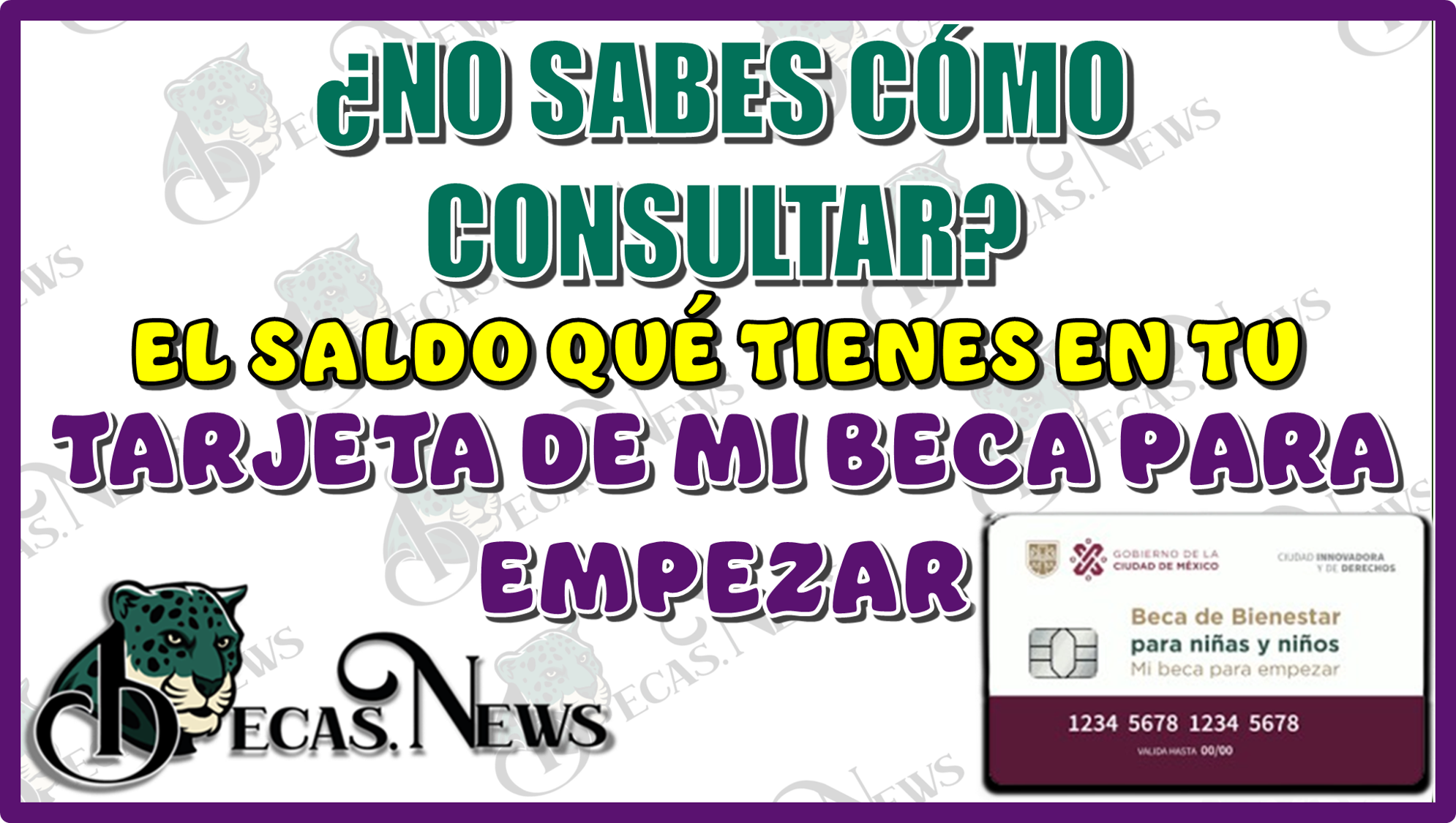 ¿NO SABES CÓMO CONSULTAR EL SALDO QUÉ TIENES EN TU TARJETA DE MI BECA PARA EMPEZAR?