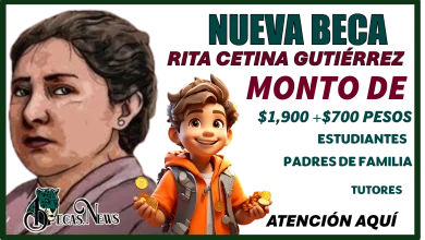 NUEVA BECA RITA CETINA GUTIÉRREZ POR CLAUDIA SHEINBAUM...MONTO DE $1,900 + $700 PESOS