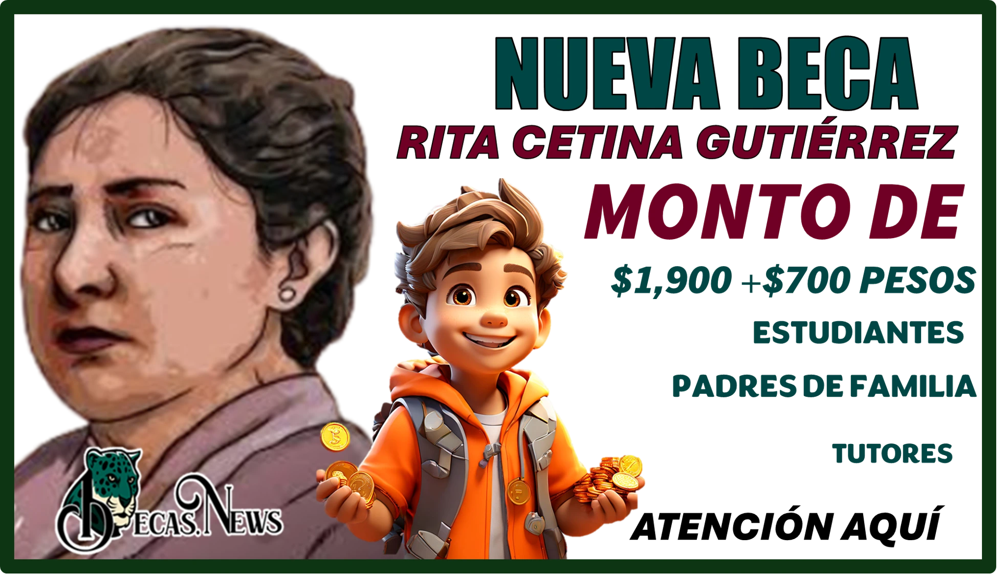 NUEVA BECA RITA CETINA GUTIÉRREZ POR CLAUDIA SHEINBAUM...MONTO DE $1,900 + $700 PESOS