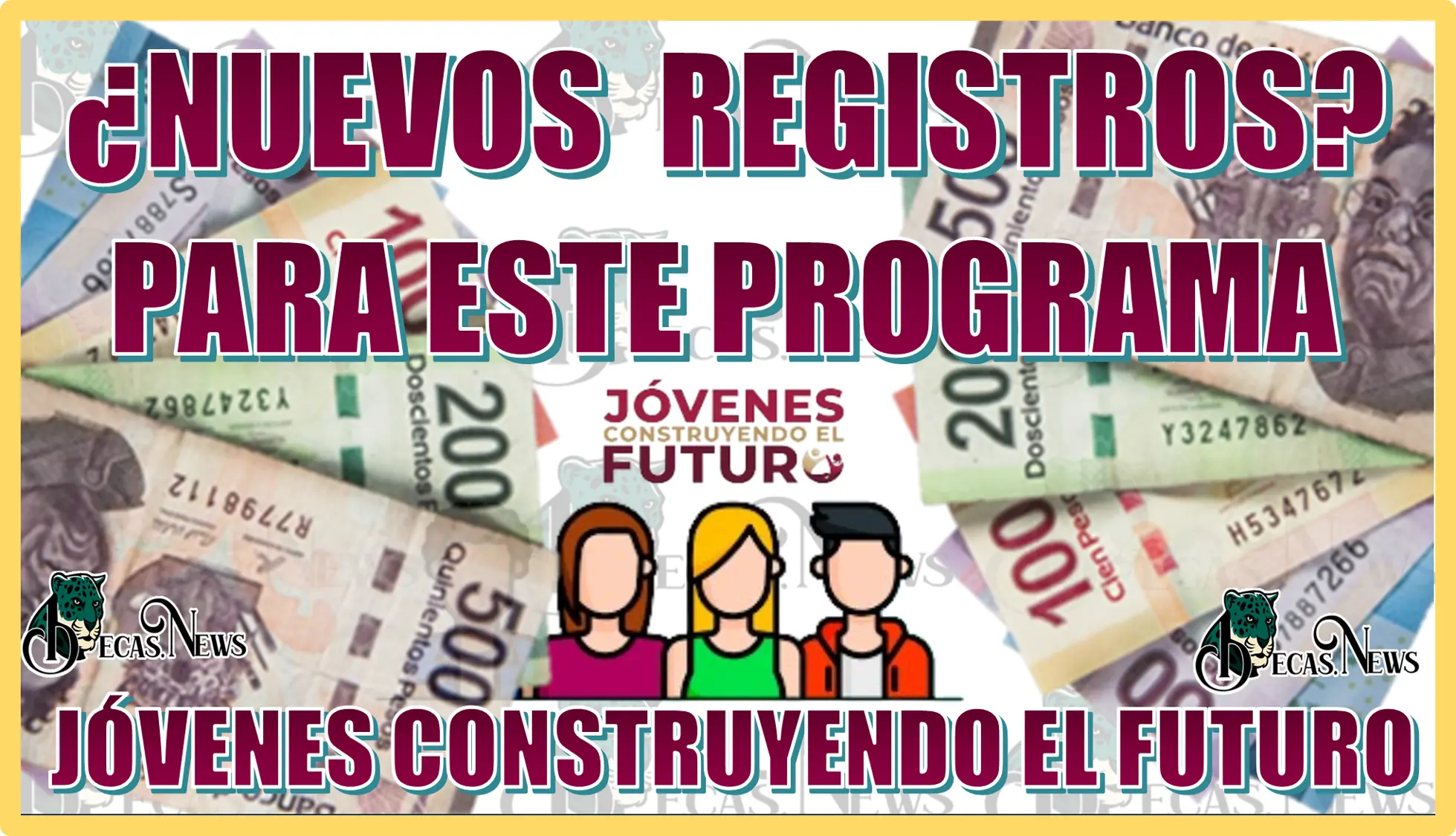 ¿NUEVOS REGISTROS PARA ESTE PROGRAMA DE JÓVENES CONSTRUYENDO EL FUTURO?