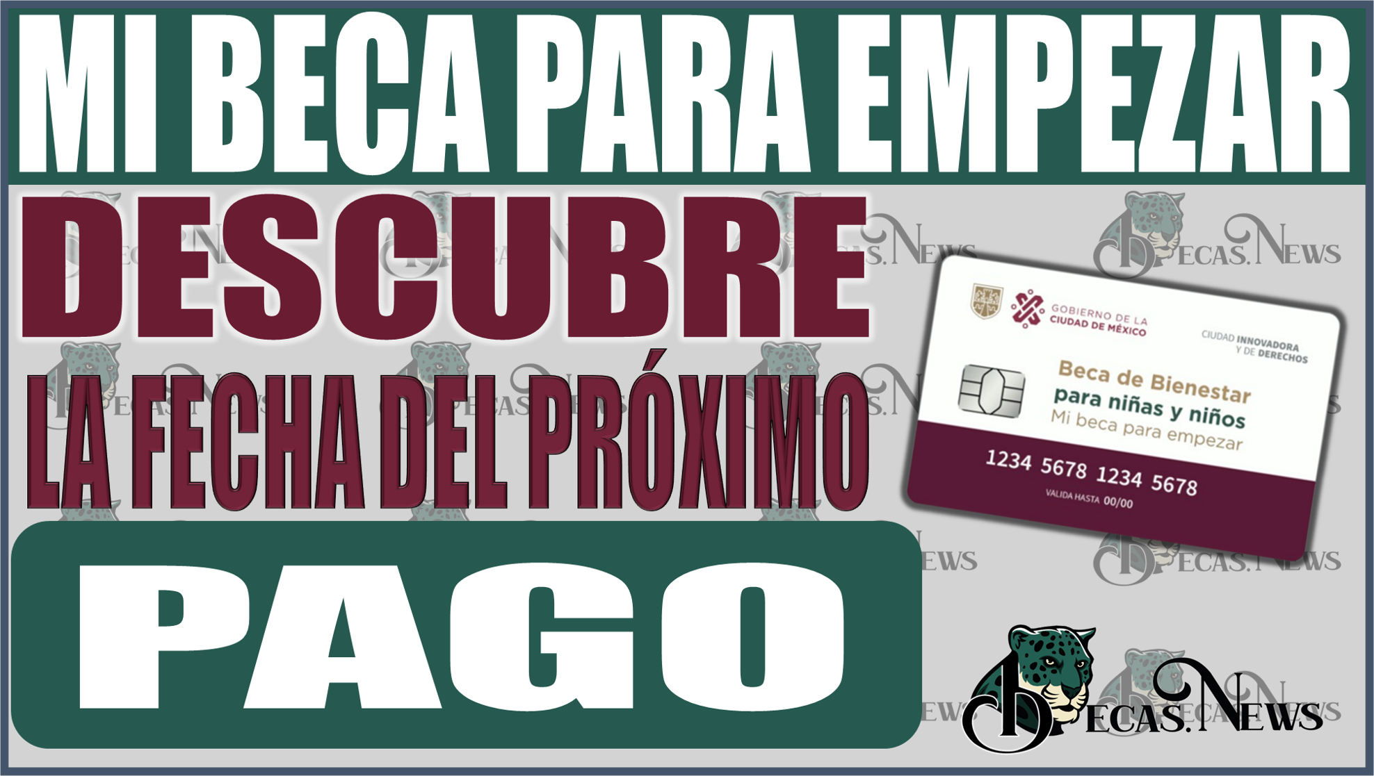 ¡No te lo pierdas! Descubre la fecha del próximo pago de Mi Beca para Empezar