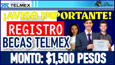 ¡ATENCION! Apoyo Económico $1,500 para estudiantes Beca Telmex; NIVEL SUPERIOR