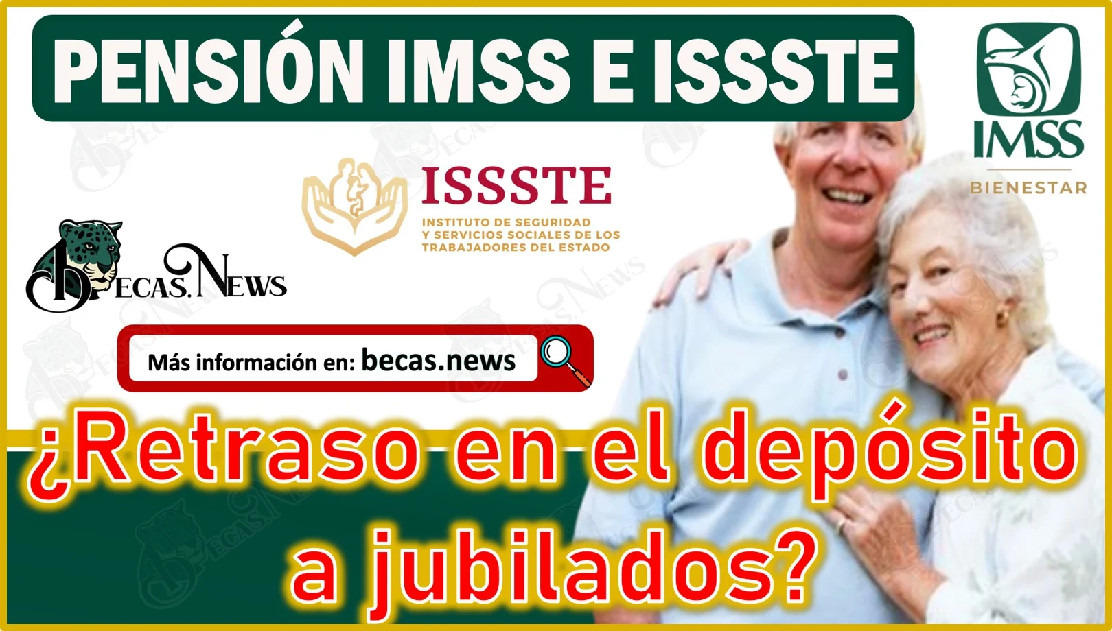 Pensión IMSS e ISSSTE 2023 | ¿Retraso en el depósito a jubilados?