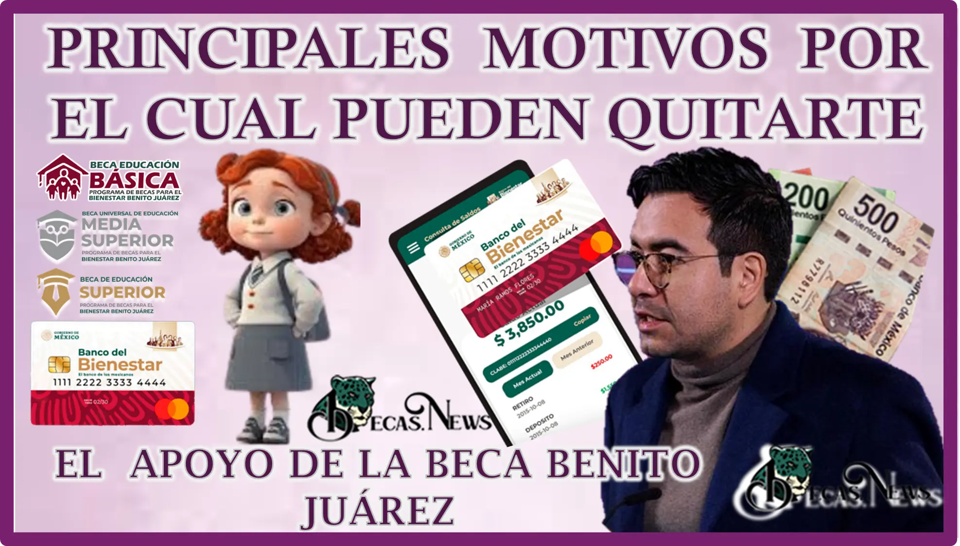 PRINCIPALES MOTIVOS POR EL CUAL PUEDEN QUITARTE EL APOYO DE LA BECA BENITO JUÁREZ 