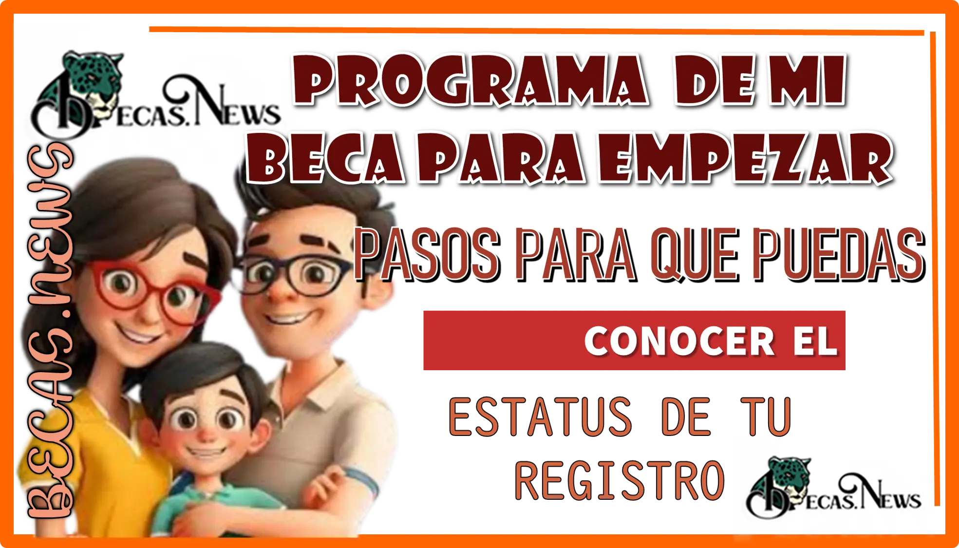  PROGRAMA DE MI BECA PARA EMPEZAR... PASOS PARA QUE PUEDAS CONOCER EL ESTATUS DE TU REGISTRO 