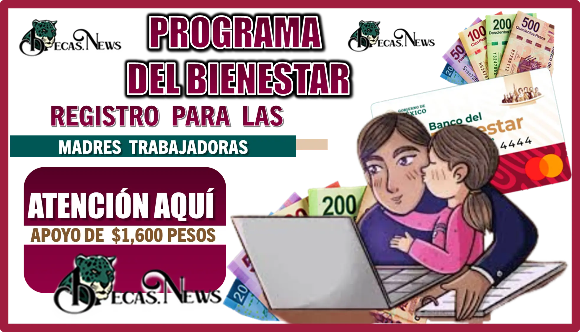 PROGRAMA DEL BIENESTAR| REGISTRO PARA LAS MADRES TRABAJADORAS