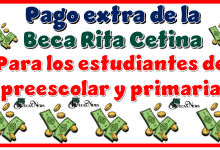▷ Pago extra de la Beca Rita Cetina para los estudiantes de preescolar y primaria » 2025 BECAS.NEWS 🥇 Pago extra de la Beca Rita Cetina para los estudiantes de preescolar y primaria