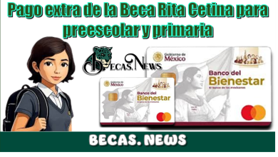 Pago extra de la Beca Rita Cetina para preescolar y primaria