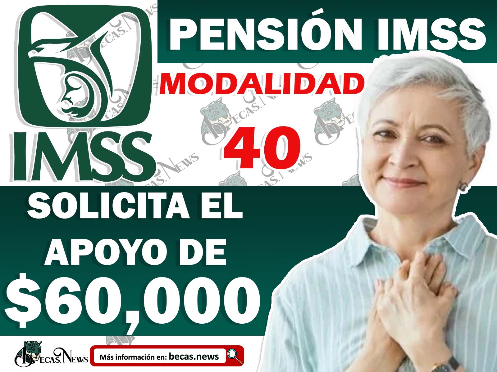 Pensión IMSS ¡Adulto Mayor Solicita así el apoyo de 60 mil pesos para tu Retiro!