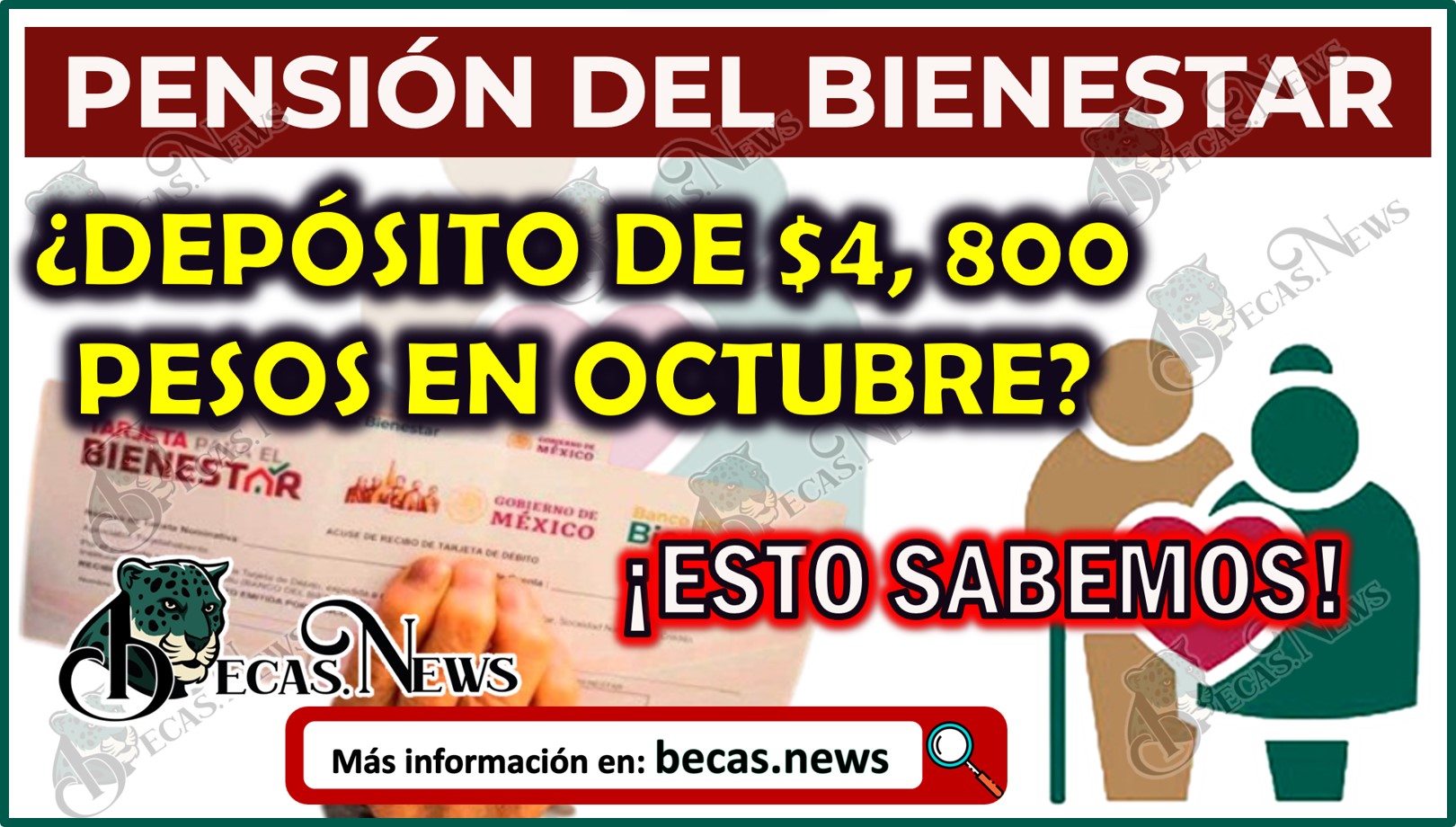 Pensión Bienestar | ¿Depósito de $4, 800 pesos en OCTUBRE? ¡Esto sabemos!