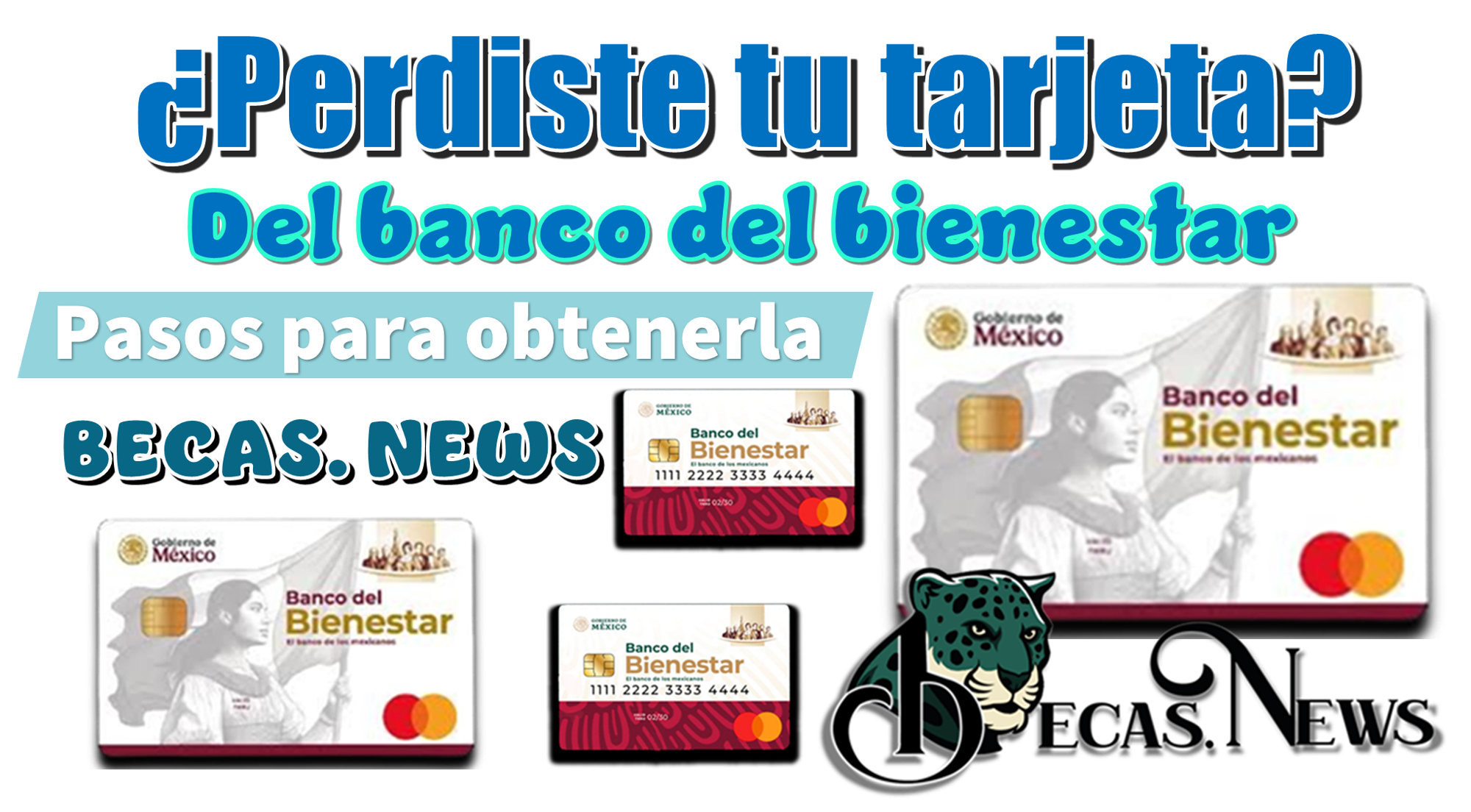 ¿Perdiste tu tarjeta del banco del bienestar?…Pasos para obtenerla