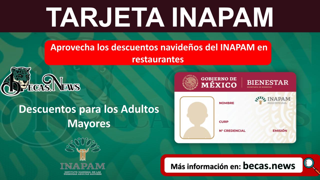 Aprovecha los descuentos navideños del INAPAM en restaurantes