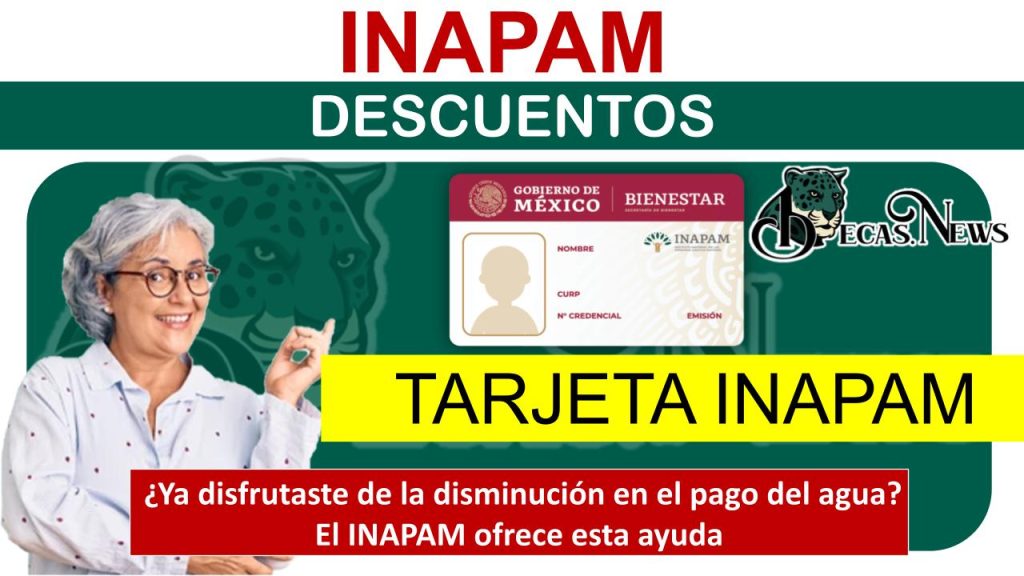 ¿Ya disfrutaste de la disminución en el pago del agua? El INAPAM ofrece esta ayuda