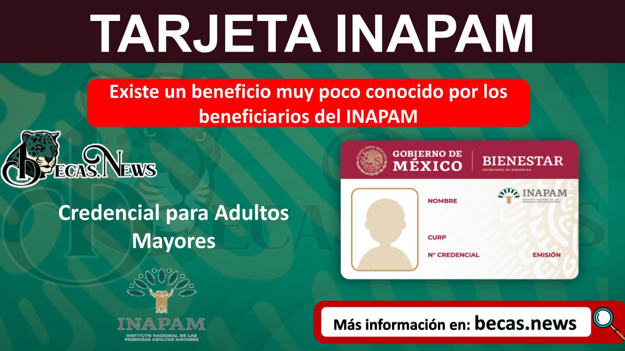 Existe un beneficio muy poco conocido por los beneficiarios del INAPAM