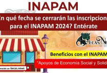 ¿En qué fecha se cerrarán las inscripciones para el INAPAM 2024? Entérate