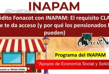 Crédito Fonacot con INAPAM: El requisito CLAVE que te da acceso (y por qué los pensionados NO pueden)