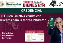 ¿El Buen Fin 2024 vendrá con descuentos para la tarjeta INAPAM?