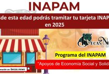 Desde esta edad podrás tramitar tu tarjeta INAPAM en 2025