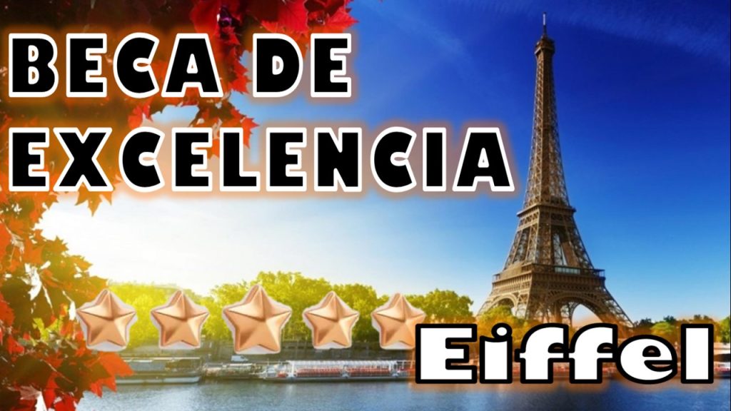Programa de Beca de excelencia Eiffel