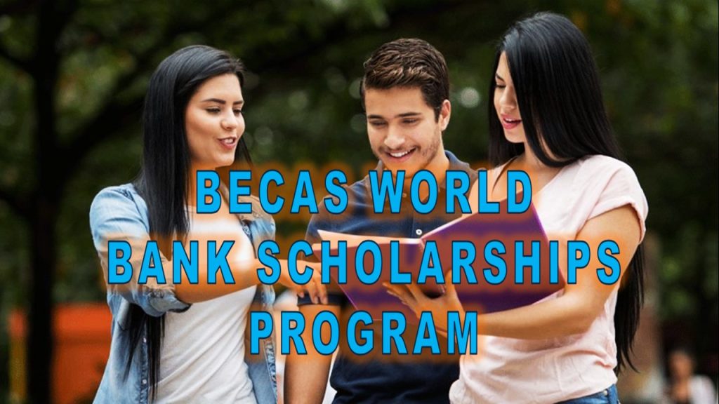 Programa de Becas World Bank Scholarships Program