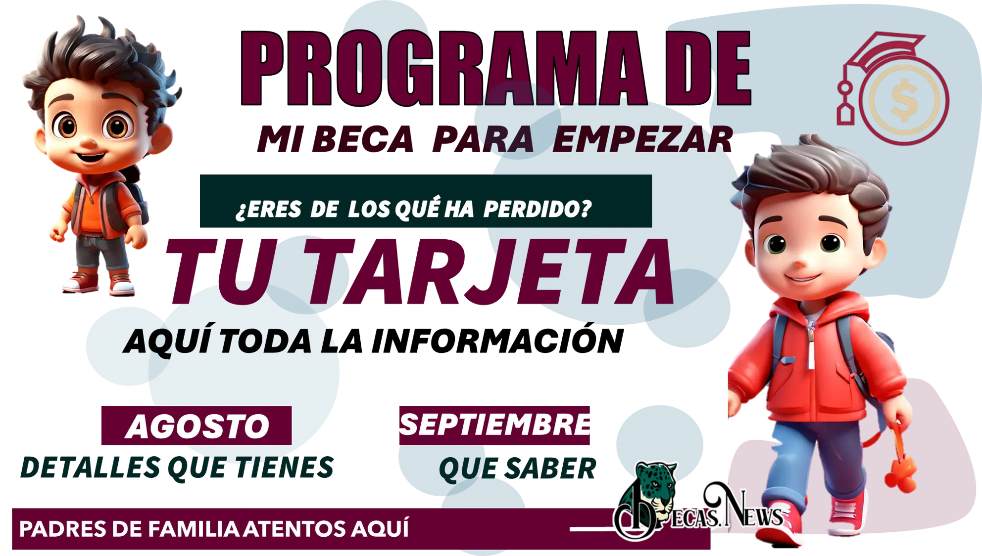 Programa de Mi Beca para Empezar | ¿Eres de los que ha perdido  tu tarejta?