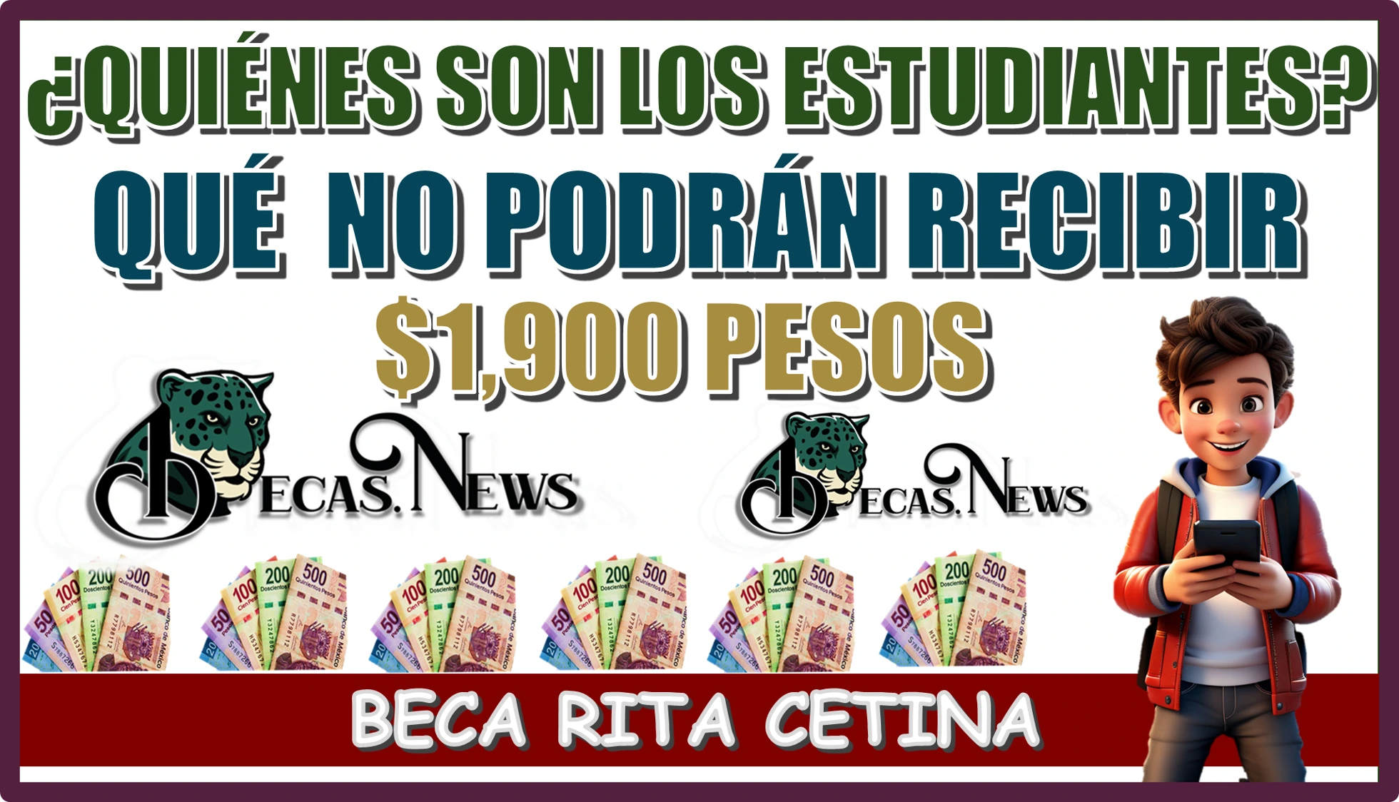 ¿QUIÉNES SON LOS ESTUDIANTES QUÉ NO PODRÁN RECIBIR SU PAGO DE $1,900 PESOS DE LA BECA RITA CETINA?