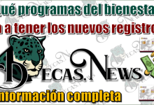 ¿Qué programas del bienestar van a tener los nuevos registros?…Información completa