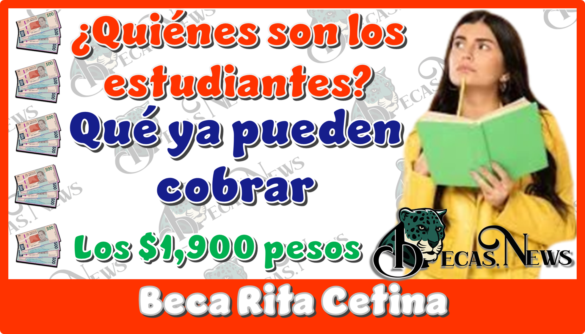 ¿Quiénes son los estudiantes qué ya pueden cobrar los $1,900 pesos de la Beca Rita Cetina?