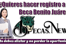 ¿Quieres hacer registro a la Beca Benito Juárez?…Esto debes alistar y no perder esta oportunidad 