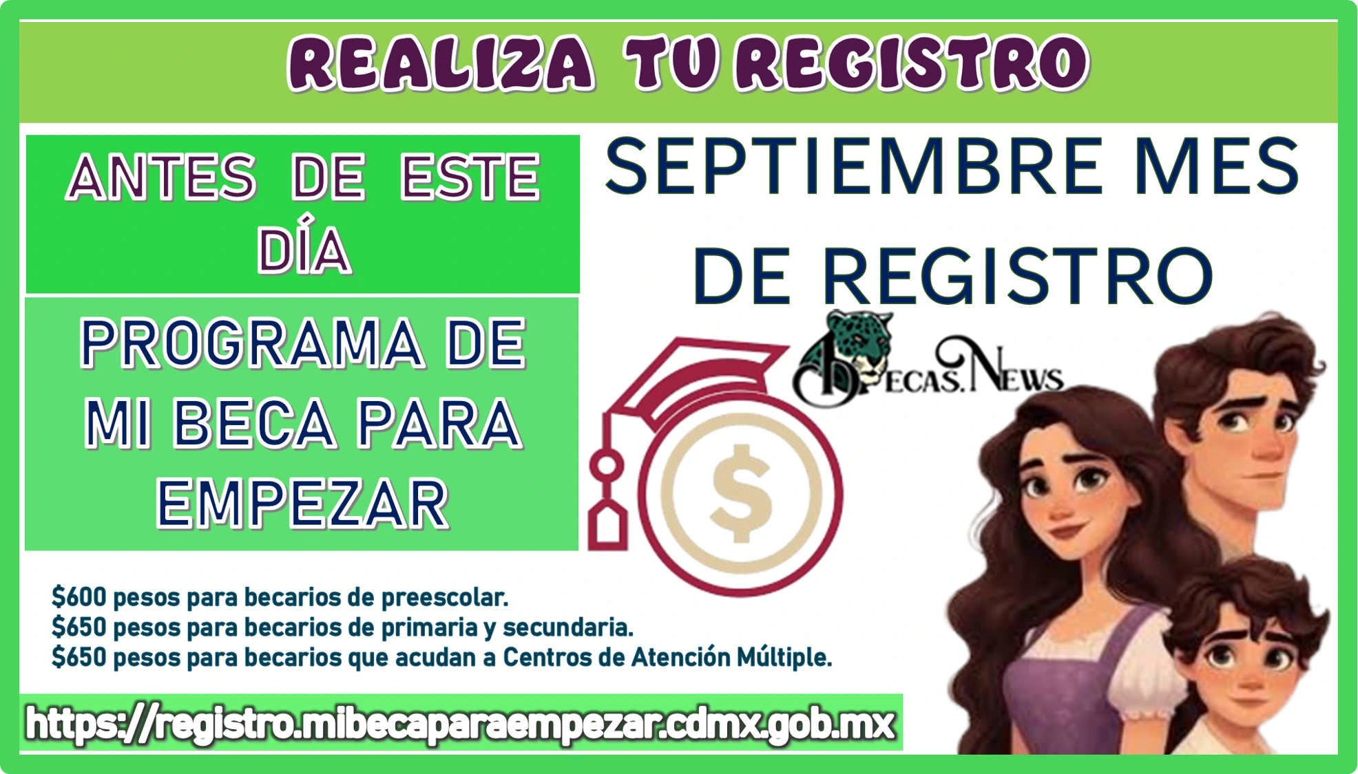 REALIZA TU REGISTRO ANTES DE ESTE DÍA | PROGRAMA DE MI BECA PARA EMPEZAR 