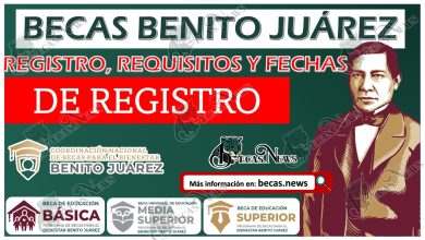 REGISTRO a la Beca Benito Juárez en 2023 | REQUISITOS Y FECHAS de inscripción