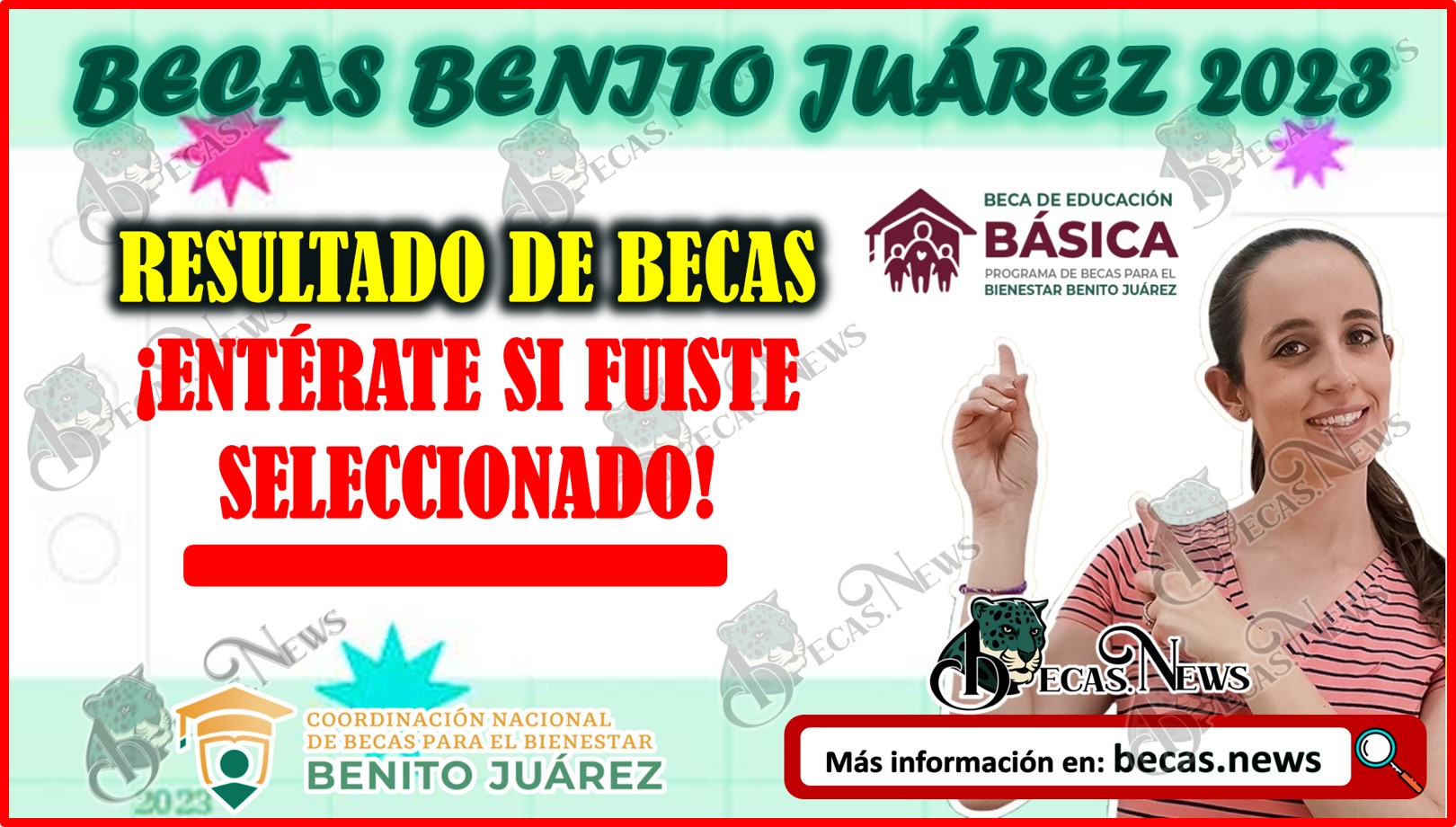 Resultados de la Beca Benito Juárez | ¡TOMA NOTA! Así puedes saber si fuiste seleccionado